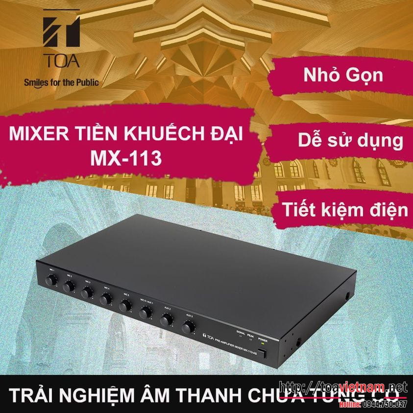 TOA MX-113: Bộ trộn tiền khuếch đại siêu tiện lợi