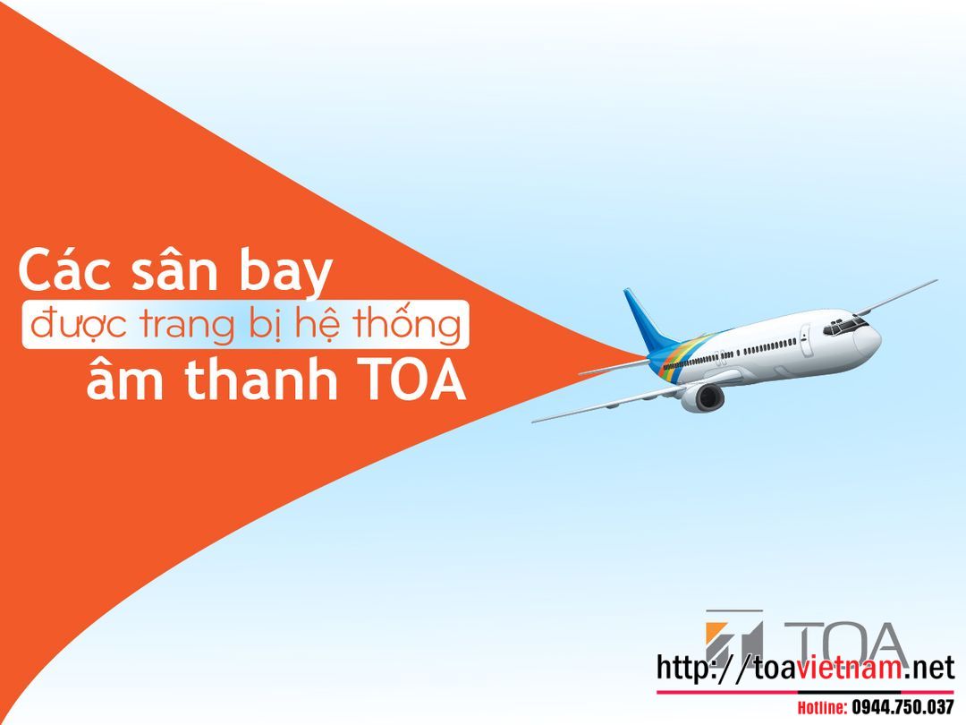 Các dự án sân bay đang sử dụng sản phẩm TOA