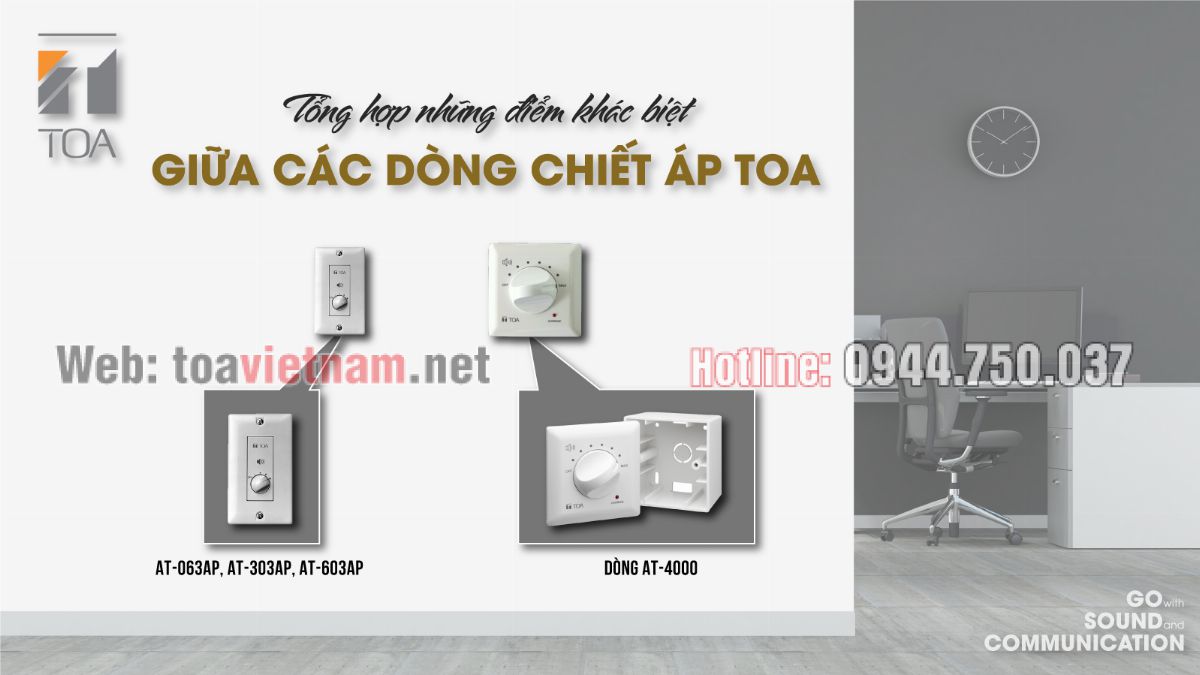 Tổng hợp điểm khác biệt giữa các dòng chiết áp TOA